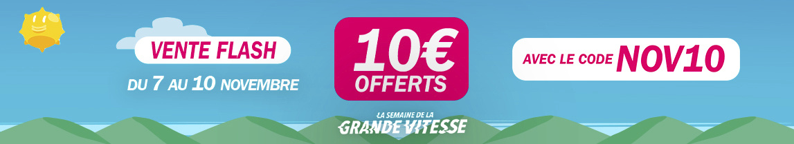 Vente Flash 10euros offerts du 7 au 10 novembre avec le code NOV10