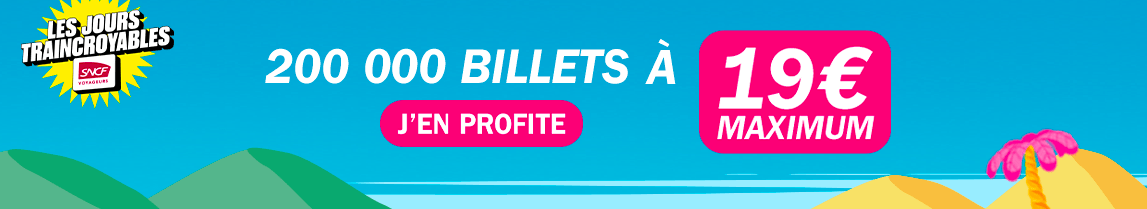 Les jours traincroyables sont lancés jusqu'au 3 septembre