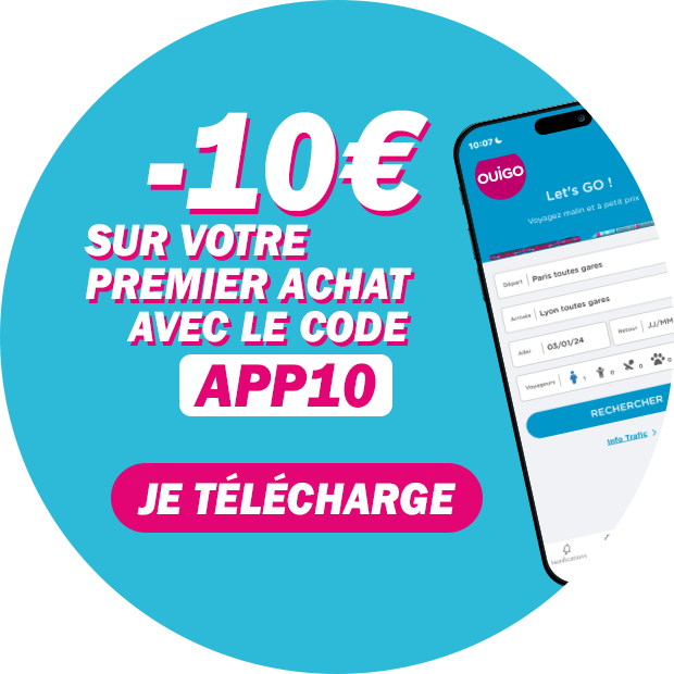 10€ de réduction sur votre premier achat sur l'application OUIGO