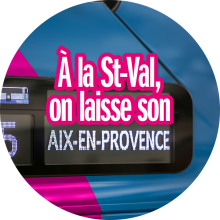 A la St-Val, on laisse son Aix-en-Provence